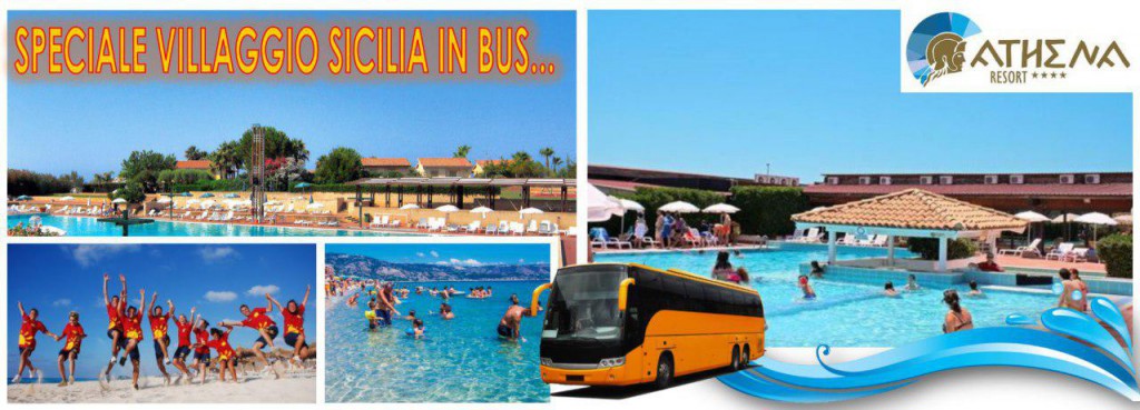 SPECIALE PARTENZE SETTIMANE ATHENA RESORT Settimane In Bus Athena Resort - Villaggio Aquilia Soverato