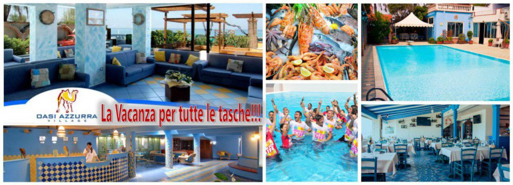 SPECIALE OASI AZZURRA VILLAGE – Milazzo/ME SPECIALE VILLA GIULIA