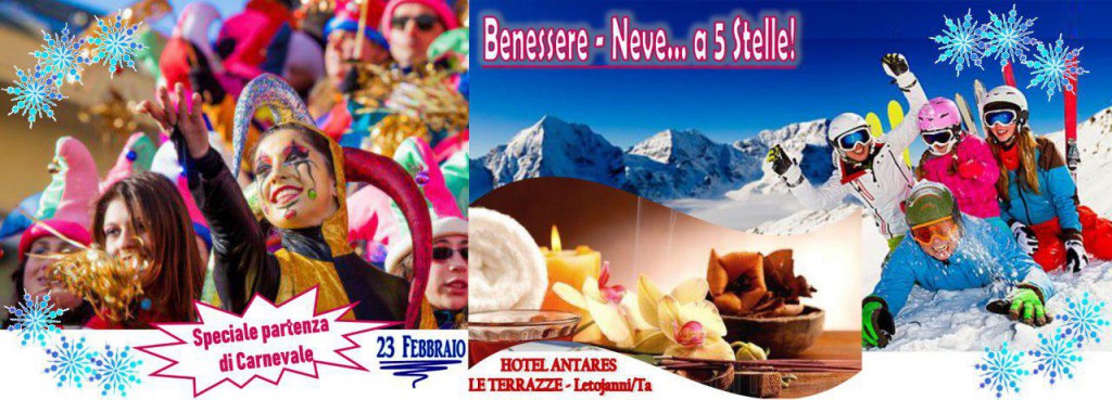 WEEKEND BENESSERE & NEVE SPECIALE PARTENZA DI CARNEVALE IL 23/02 weekend benessere 2019