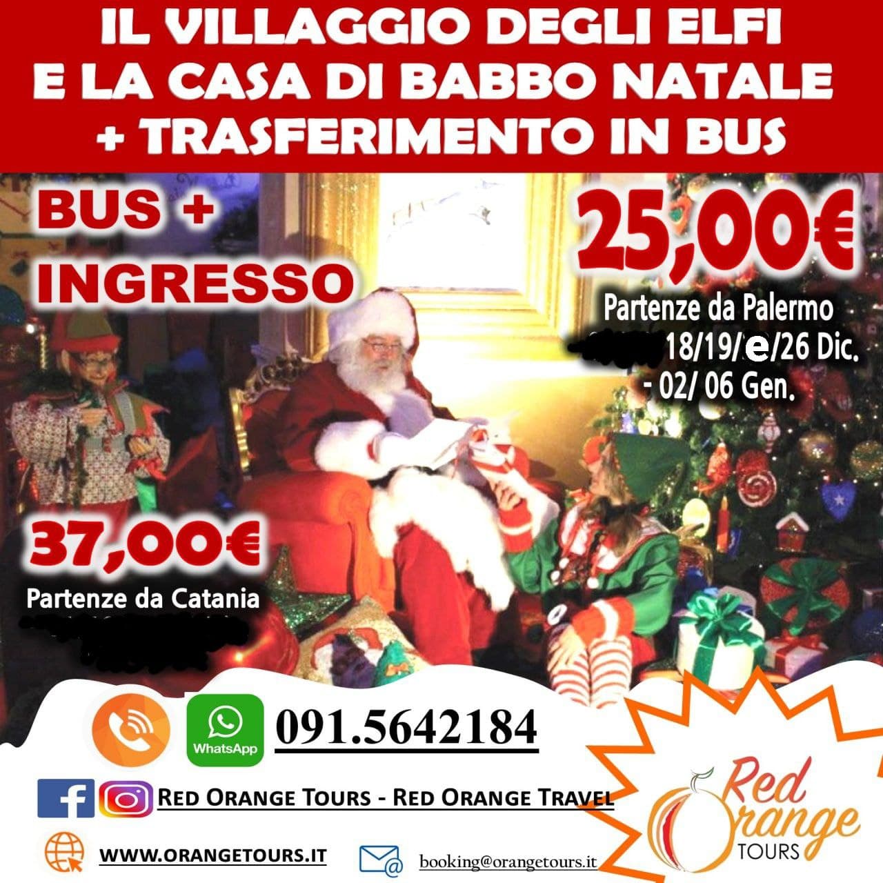 CASA DEGLI ELFI E VILLAGGIO DI BABBO NATALE CAPODANNO 2022 CON RED ORANGE A PALERMO! BUS DA CATANIA E TRASFERIMENTO DA PALERMO!1 NOTTE IN ALLEGRIA
