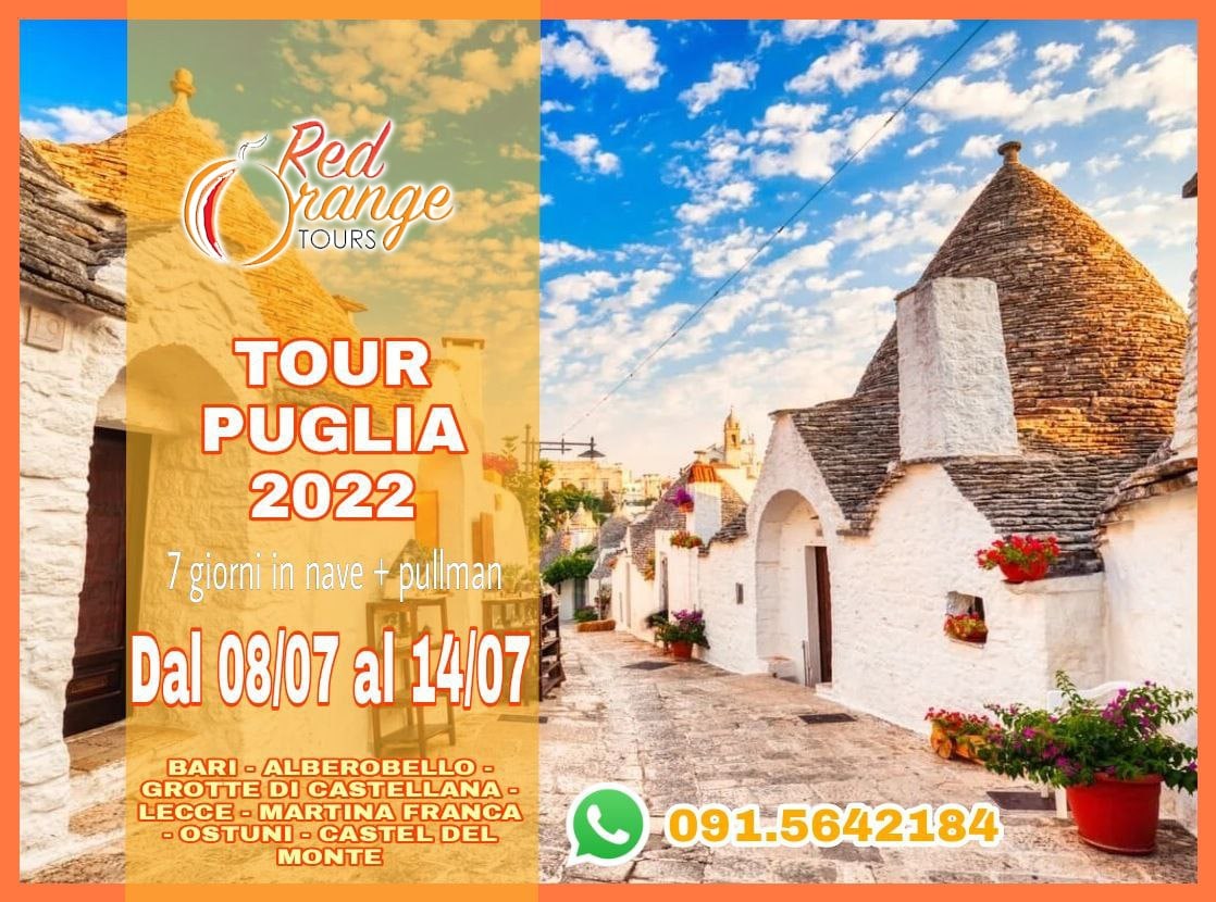 TOUR PUGLIA WEEKEND NATALIZIO - 11/12 DICEMBRE - EVENTO SPECIALE RED ORANGE TOURS E TUTTO COLORATO VIAGGI