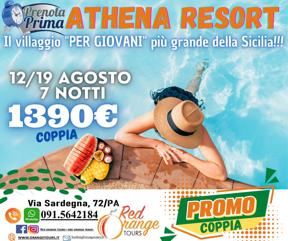 ATHENA FERRAGOSTO ATHENA RESORT LUGLIO AGOSTO SETTEMBRE 2021