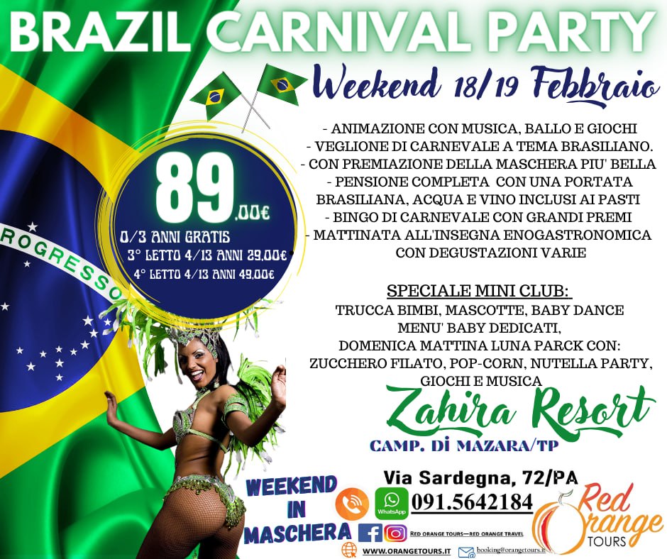 BRAZIL CARNIVAL PARTY WEEKEND NATALIZIO - 11/12 DICEMBRE - EVENTO SPECIALE RED ORANGE TOURS E TUTTO COLORATO VIAGGI