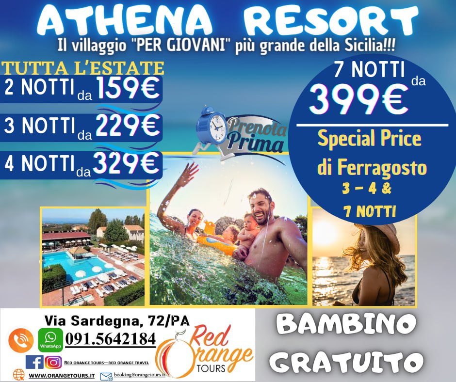 ATHENA SOGGIORNI BREVI ATHENA RESORT LUGLIO AGOSTO SETTEMBRE 2021