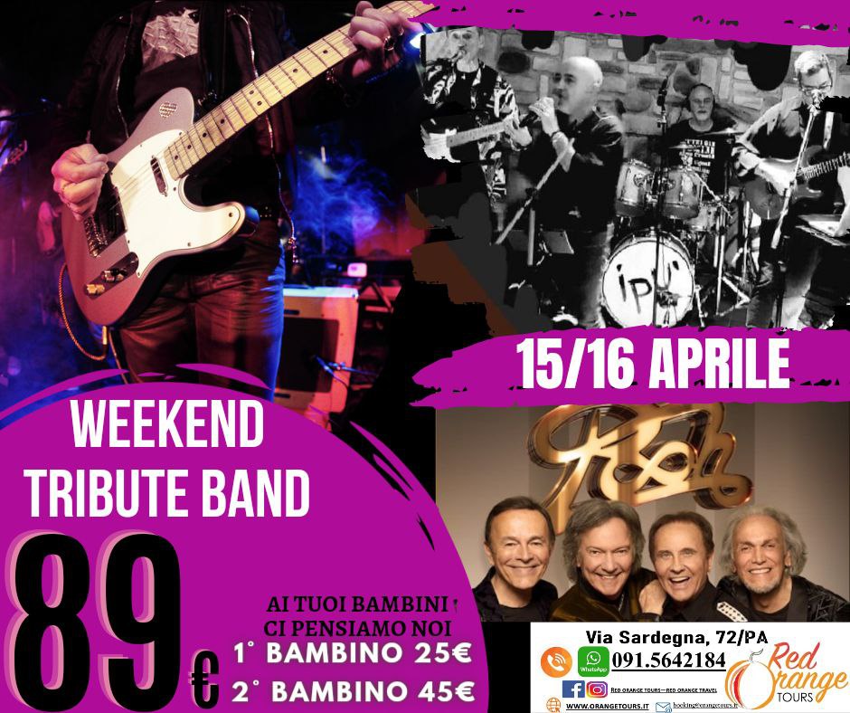 WEEKEND TRIBUTE BAND WEEKEND NATALIZIO - 11/12 DICEMBRE - EVENTO SPECIALE RED ORANGE TOURS E TUTTO COLORATO VIAGGI